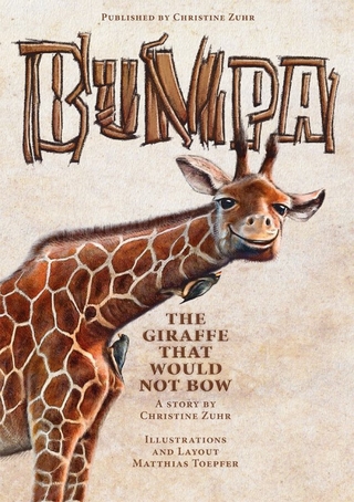 Bumpa the giraffe that would not bow