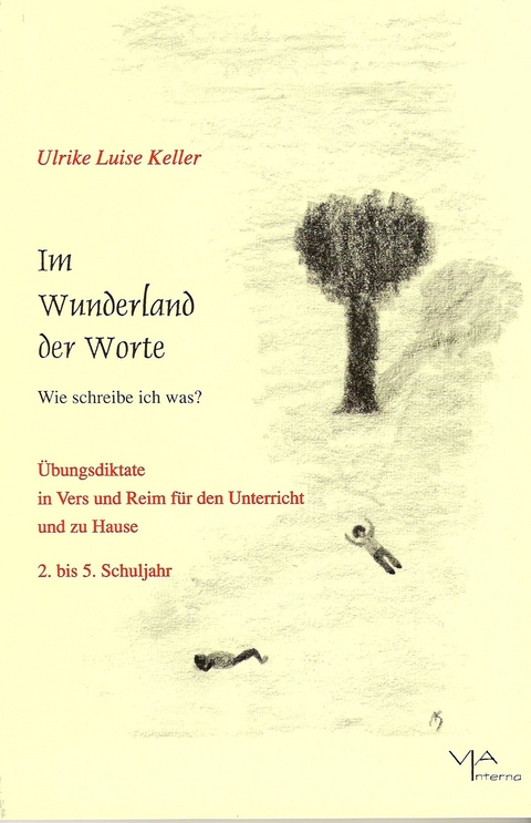 Im Wunderland der Worte - Ulrike Luise Keller