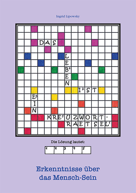 Das Leben ist ein Kreuzwortr&auml;tsel - 