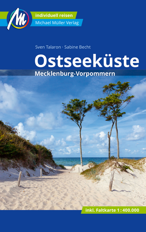 Ostseek&uuml;ste Reisef&uuml;hrer Michael M&uuml;ller Verlag - Sven Talaron, Sabine Becht