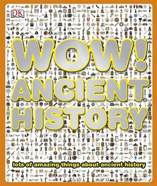 Wow! Ancient History