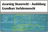 beck-online. eLearning Steuerrecht - Ausbildung Grundkurs Verfahrensrecht