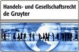 Handels- und Gesellschaftsrecht de Gruyter