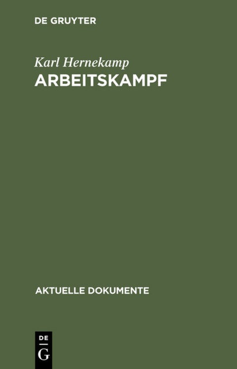 Arbeitskampf - Karl Hernekamp