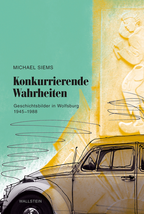 Konkurrierende Wahrheiten - Michael Siems