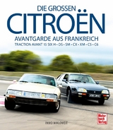 Die gro&szlig;en Citro&euml;n - Immo Mikloweit
