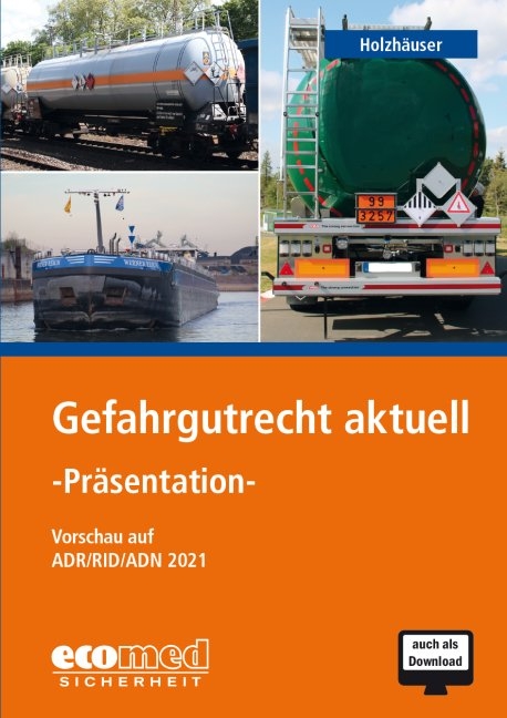 Gefahrgutrecht aktuell - Pr&auml;sentation - J&ouml;rg Holzh&auml;user