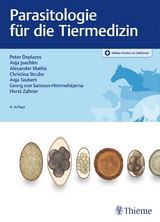 Parasitologie f&uuml;r die Tiermedizin - Peter Deplazes, Georg von Samson-Himmelstjerna, Horst Zahner, Anja Joachim, Alexander Mathis, Anja Taubert, Christina Strube
