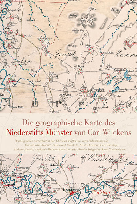 Die geographische Karte des Niederstifts M&uuml;nster von Carl Wilckens - 