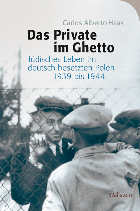 Das Private im Ghetto - Carlos Alberto Haas
