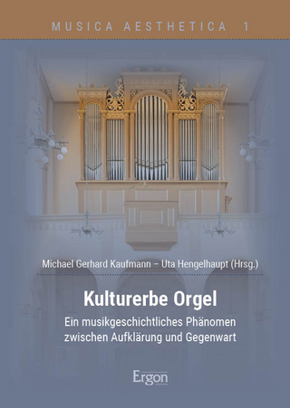 Kulturerbe Orgel