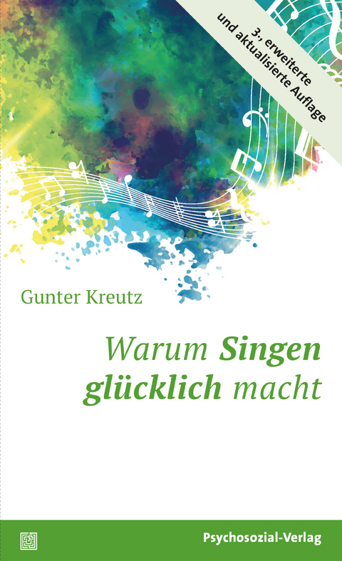 Warum Singen gl&uuml;cklich macht - Gunter Kreutz