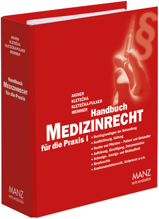 Handbuch Medizinrecht für die Praxis