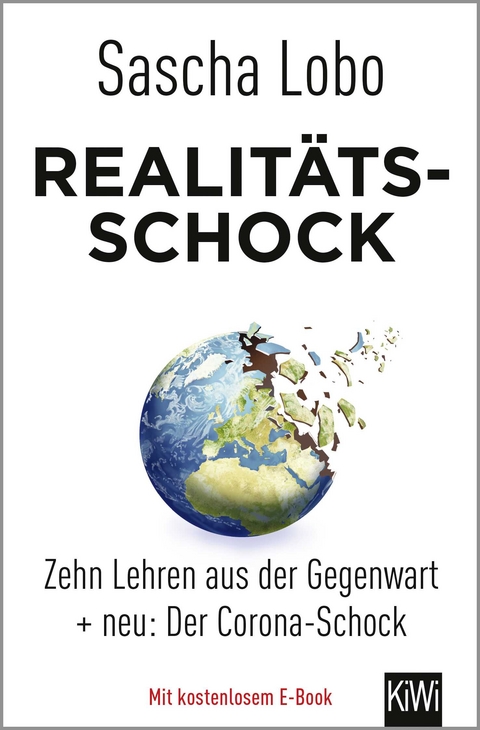 Realit&auml;tsschock - Sascha Lobo