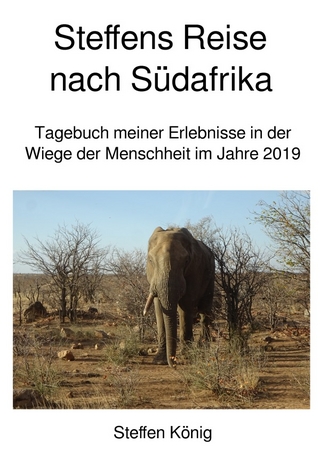 Steffens Reise / Steffens Reise nach Südafrika