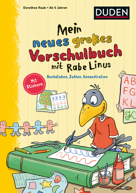Mein neues gro&szlig;es Vorschulbuch mit Rabe Linus - Dorothee Raab