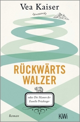 R&uuml;ckw&auml;rtswalzer - Vea Kaiser