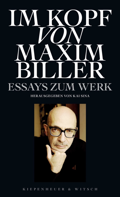 Im Kopf von Maxim Biller - 