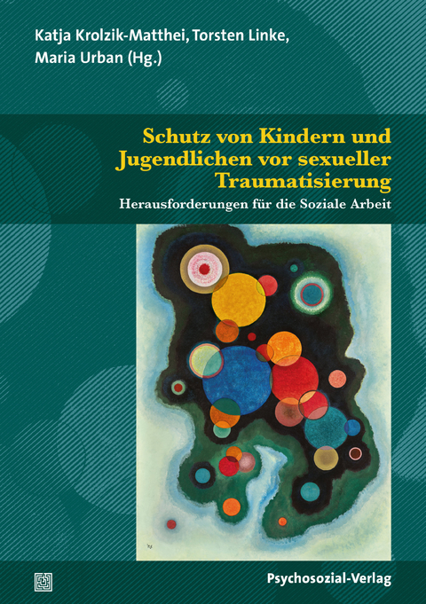 Schutz von Kindern und Jugendlichen vor sexueller Traumatisierung - 