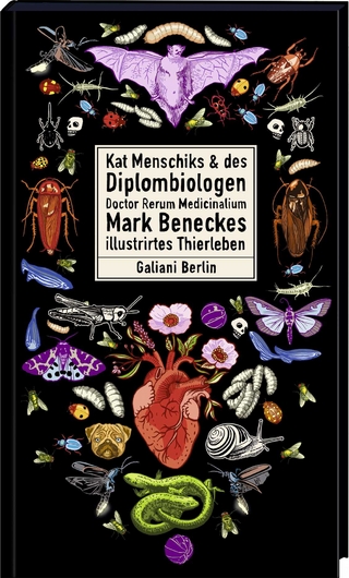 Kat Menschiks und des Diplom-Biologen Doctor Rerum Medicinalium Mark Beneckes Illustrirtes Thierleben