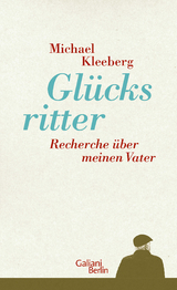 Gl&uuml;cksritter - Michael Kleeberg