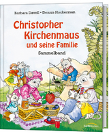 Christopher Kirchenmaus und seine Familie - 