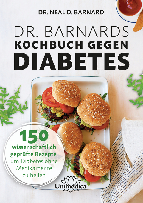 Dr. Barnards Kochbuch gegen Diabetes - Neal Barnard