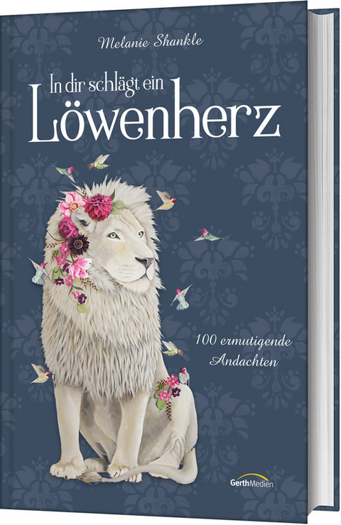 In dir schl&auml;gt ein L&ouml;wenherz