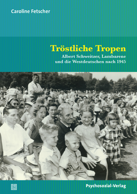 Tr&ouml;stliche Tropen - Caroline Fetscher