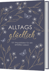 Alltagsglücklich