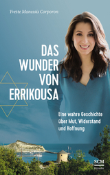 Das Wunder von Errikousa - Yvette Manessis Corporon