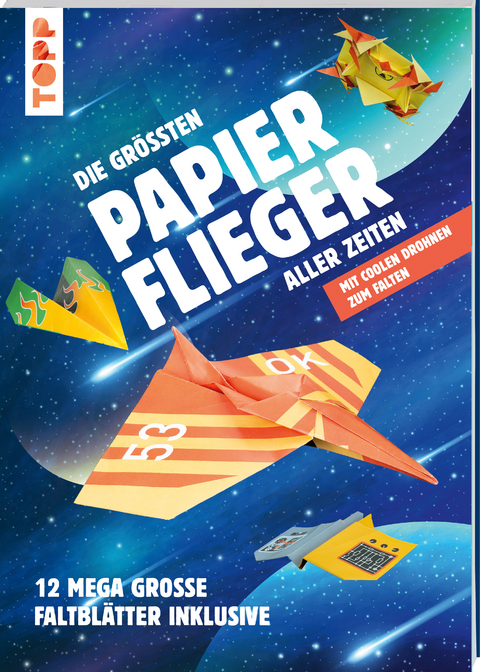 Die gr&ouml;&szlig;ten Papierflieger aller Zeiten - Dominik Mei&szlig;ner