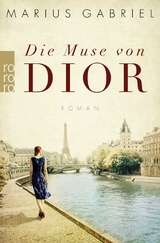 Die Muse von Dior - Marius Gabriel