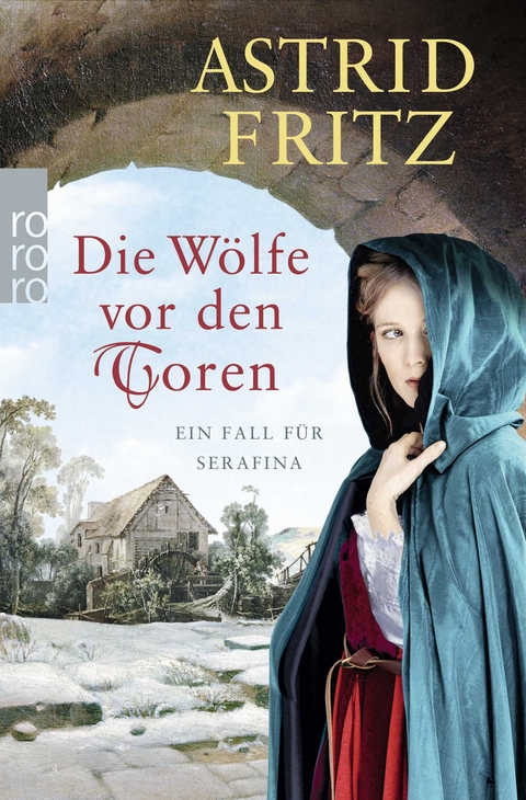 Die W&ouml;lfe vor den Toren - Astrid Fritz