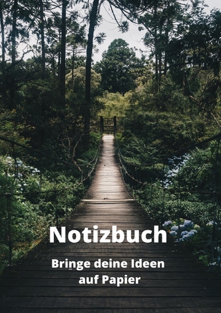 Notizbuch Bringe deine Ideen auf Papier