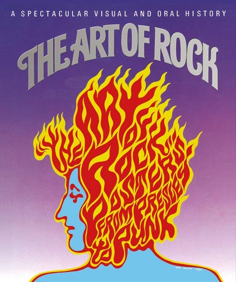 The Art of Rock: Posters from Presley to Punk - Paul Grushkin