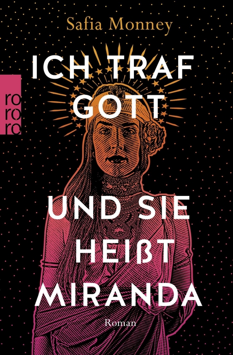 Ich traf Gott und Sie hei&szlig;t Miranda - Safia Monney