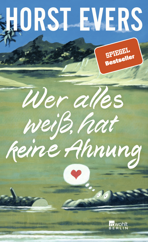 Wer alles wei&szlig;, hat keine Ahnung - Horst Evers