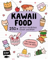 Kawaii – Food - Angela Nguyen
