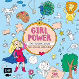 Girlpower – Das Ausmalbuch für starke Mädchen