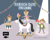 Tierisch gute Freunde &ndash; Mein Kindergartenalbum