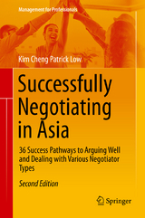 Successfully Negotiating in Asia - Low, Kim Cheng Patrick