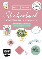 Bullet Journal &ndash; Stickerbuch &ndash; Etiketten, Spr&uuml;che und Co.
