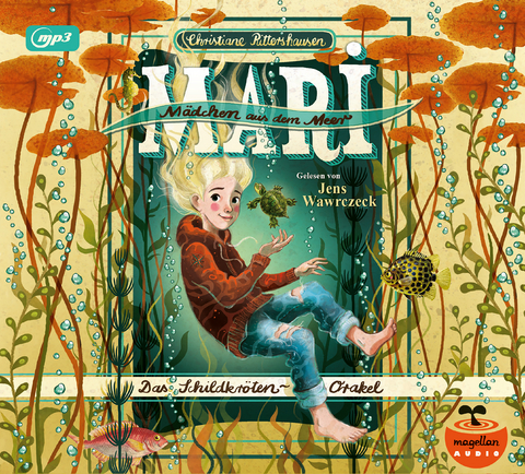 Mari - M&auml;dchen aus dem Meer - Das Schildkr&ouml;ten-Orakel (mp3-CD) - Christiane Rittershausen