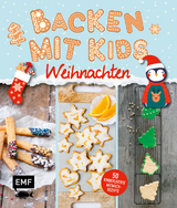 Backen mit Kids (Kindern) &ndash; Weihnachten
