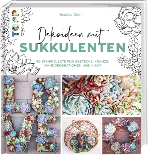 Dekoideen mit Sukkulenten - Jessica Cain