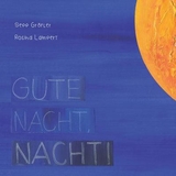 Gute Nacht, Nacht! - Sepp "Beff" Gr&ouml;fler