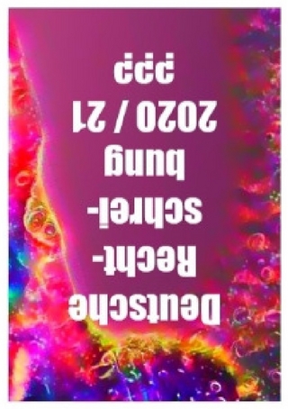 Deutsche Rechtschreibung 2020 /21