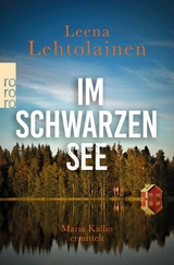 Im schwarzen See - Leena Lehtolainen