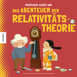 Professor Albert und das Abenteuer der Relativit&auml;tstheorie - Sheddad Kaid-Salah Ferr&oacute;n